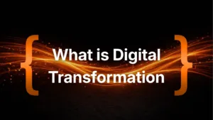 What is digital transformation