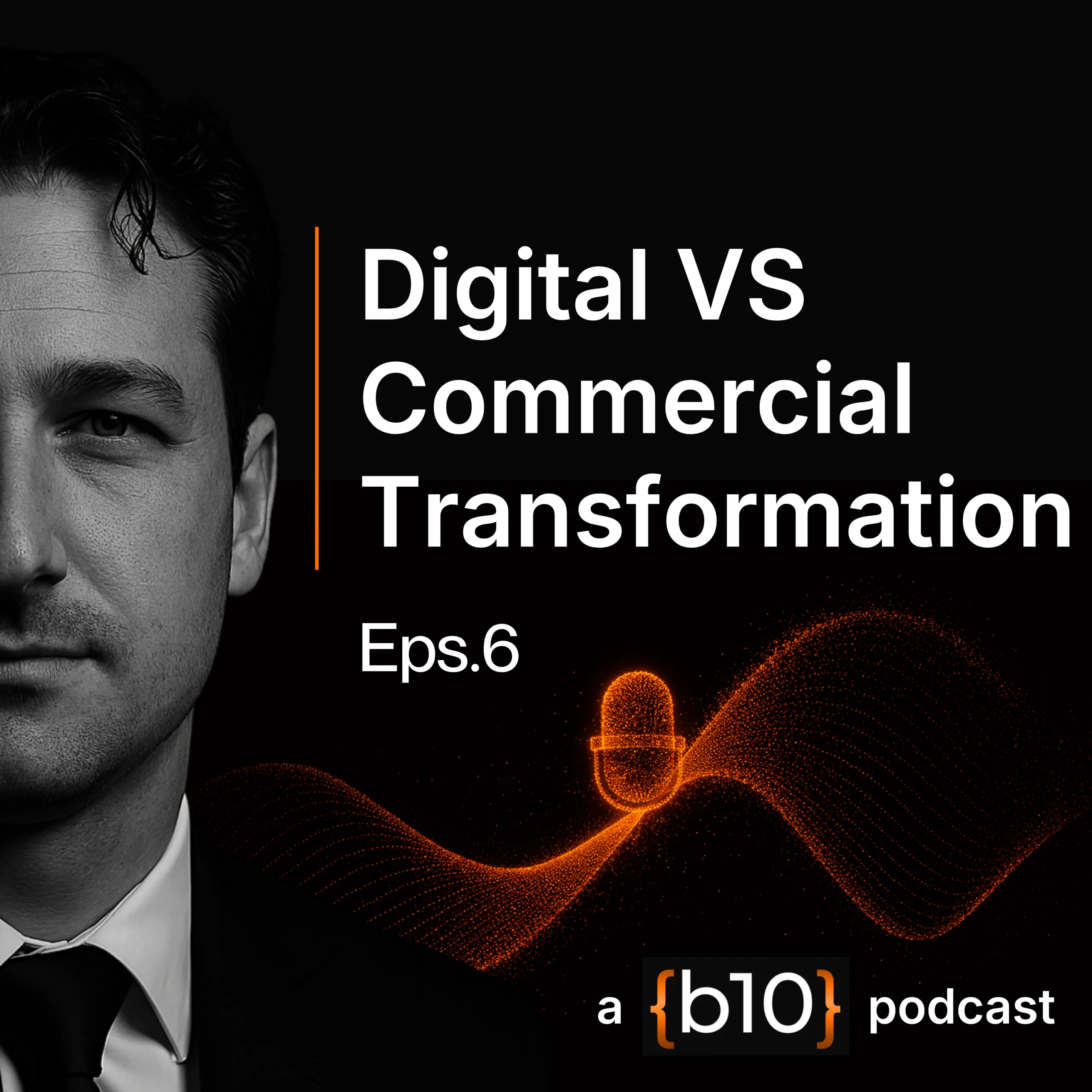 Digital VS Commercial Transformation